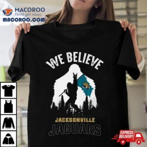 Bigfoot We Believe Jacksonville Jaguars Tshirt