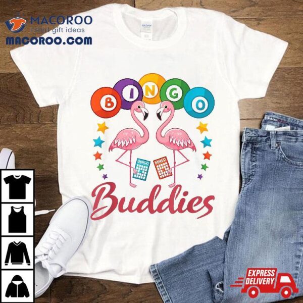 Bingo Buddies Flamingo Player Game Night Shirt