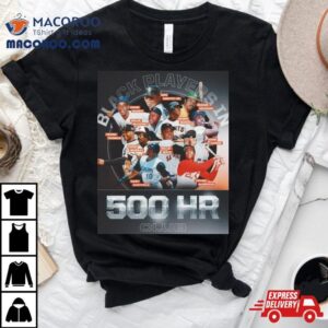 Black Players In Hr Club Black History Month Of Mlb Tshirt