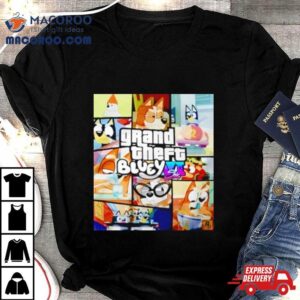 Bluey Jopla Grand Theft Vi Six Bluey Tshirt