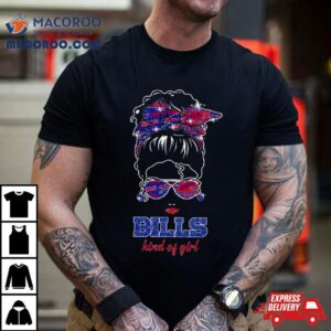 Buffalo Bills Kind Of Girl Mafia Bill Tshirt