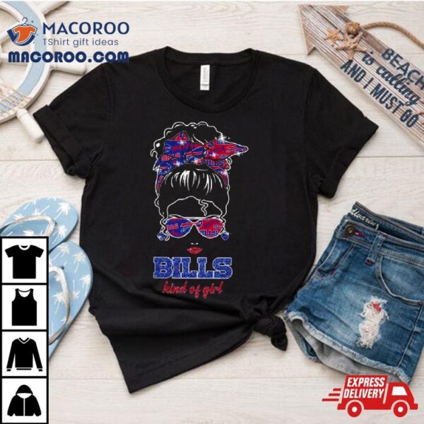 Buffalo Bills Kind Of Girl Mafia Bill 2024 T Shirt