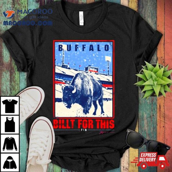 Buffalo Billt For This T Shirt