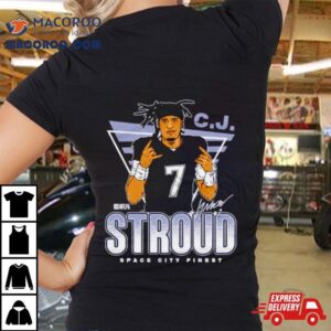 C.j. Stroud Houston Space City Finest Football Signature Shirt