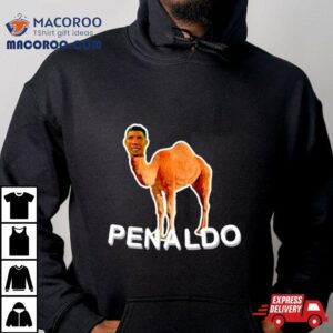 Camel Penaldo Ronaldo Meme Shirt 1 Camel Penaldo Ronaldo Meme Tshirt