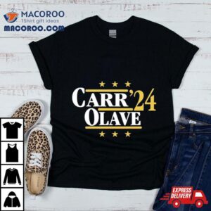 Carr And Olave ’24 New Orleans Football Legends Political Campaign Parody Shirt