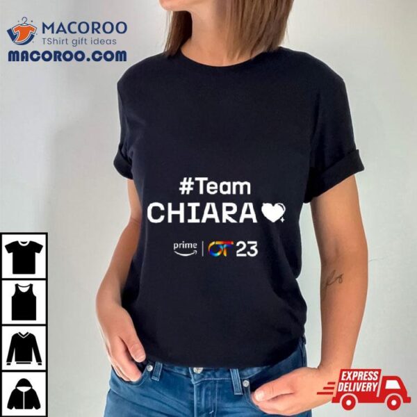 Chiara Info #teamchiara Camiseta T Shirt