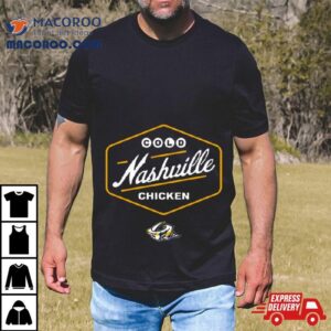 Cold Nashville Chicken New Tshirt