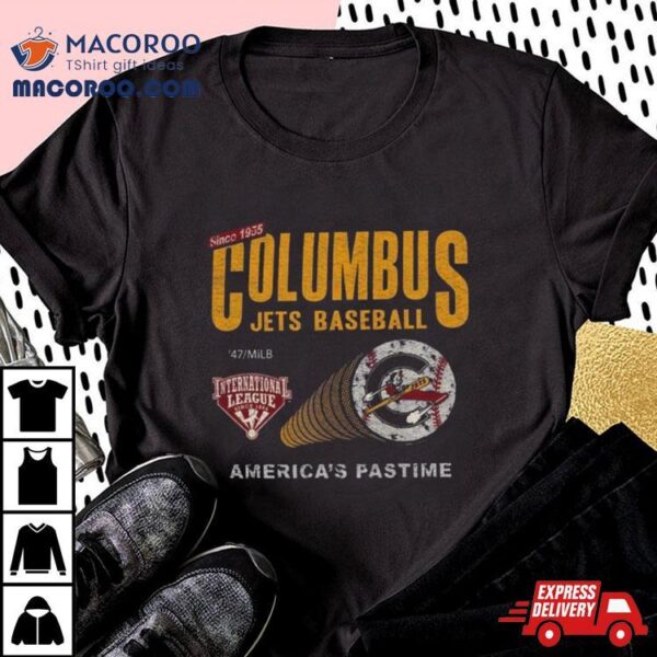 Columbus Jets Baseball Clippers 47 America’s Pastime T Shirt