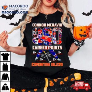 Connor Mcdavid Career Points Edmonton Oilers Signature Tshirt