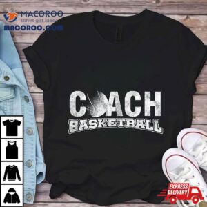 Cool Basketball Coach Team Sports Coaching Shirt