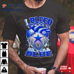 Dallas Cowboys In My Heart Silver Blue Heart I Bleed Cowboys Tshirt