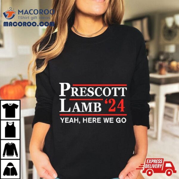 Dallas Cowboys Prescott Lamb 24 Here We Go Shirt