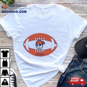 Denver Broncos Football Lifesucx Angry Guy T Shirt