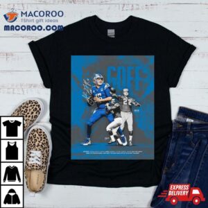 Detroit Lions Pr Jare Goff Is The Rd Qb In Franchise History To Win Multiple Playoff Games Joining Tobin Rote And Bobby Layne Tshirt