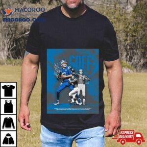 Detroit Lions Pr Jare Goff Is The Rd Qb In Franchise History To Win Multiple Playoff Games Joining Tobin Rote And Bobby Layne Tshirt