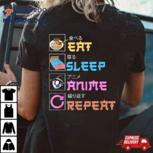 Eat Sleep Anime Repeat Shirt, Manga Shirts Gifts Shirt