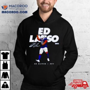 Ed Oliver Buffalo Ed Lasso Football Signature Tshirt