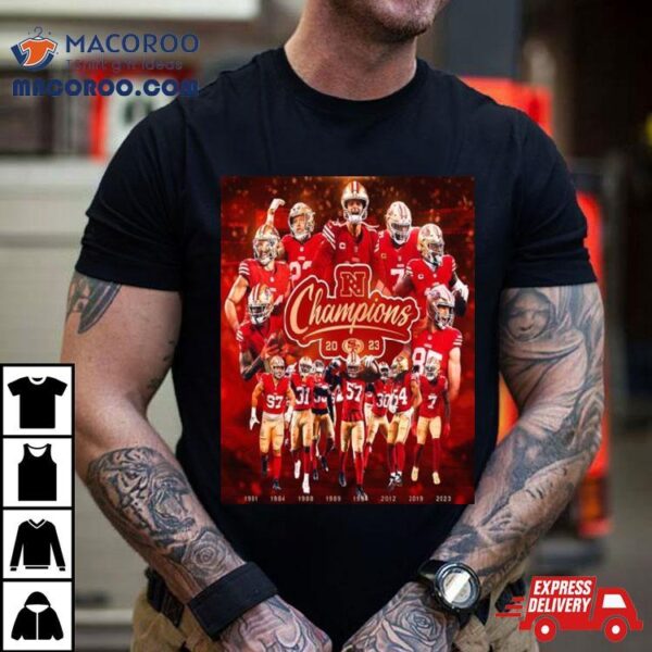 Eight Nfc Champions For The San Francisco 49ers Head To The Super Bowl Lvii T Shirt