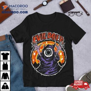 Evildoer Evil Doer Monster Of The Month Tshirt