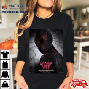 Ezekiel Tahar Rahim Madame Web Exclusively In Movie Theaters On February Tshirt