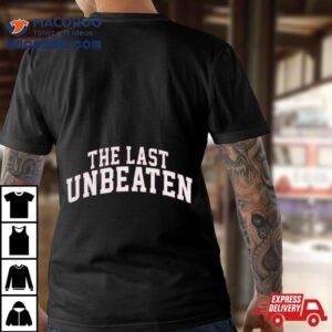 Field Of Merch The Last Unbeaten S Tshirt