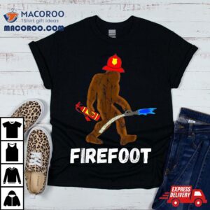 Fire Fighter Bigfoot Fireman Sasquatch Firefighter Shirt