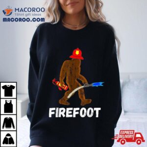 Fire Fighter Bigfoot Fireman Sasquatch Firefighter Tshirt