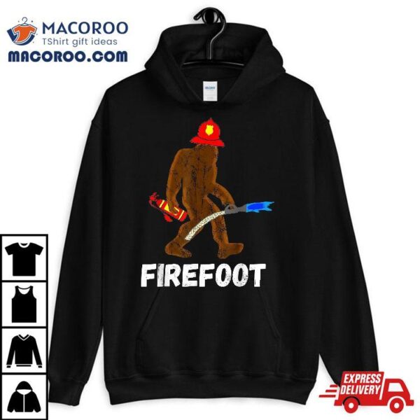 Fire Fighter Bigfoot Fireman Sasquatch Firefighter Shirt