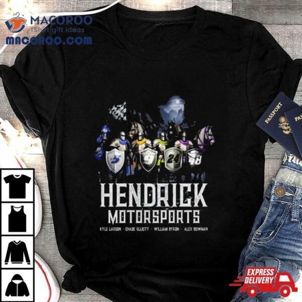 Four Horsemen Knights 2024 Hendrick Motorsports T Shirt