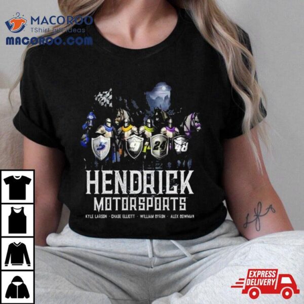 Four Horsemen Knights 2024 Hendrick Motorsports T Shirt