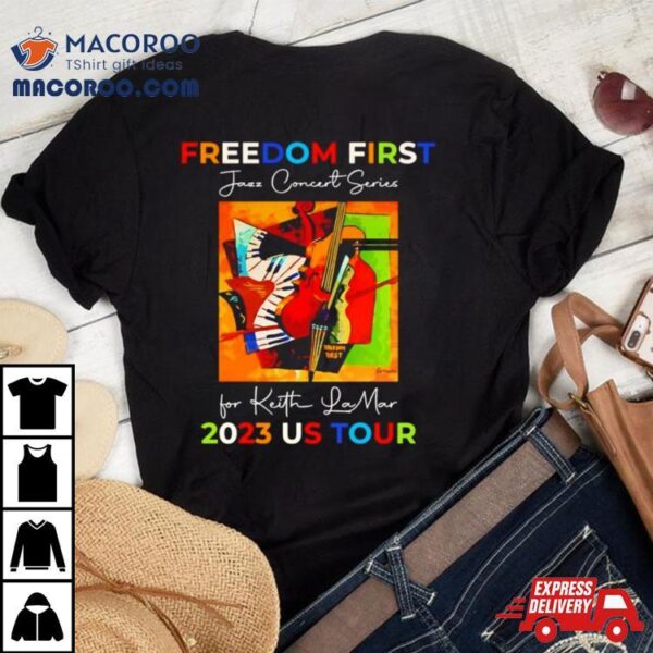 Freedom First 2023 World Tour Shirt