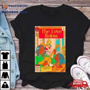 From The Mind Of Andre 3000 The Love Below Shirt