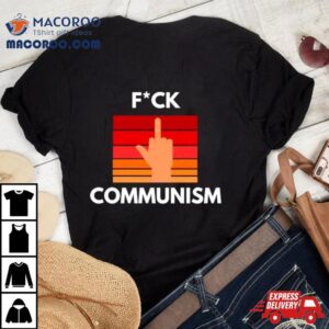 Fuck Communism Retro Tshirt