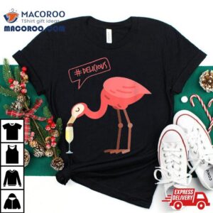 Funny Flamingo Drinking Champagne Shirt