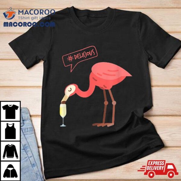 Funny Flamingo Drinking Champagne Shirt