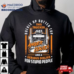 Funny Truck Driver Trucker Tshirt