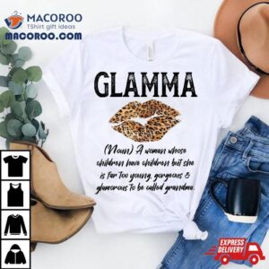 Glamma Leopard Lips Kiss Glam Ma Description Mother S Day Tshirt