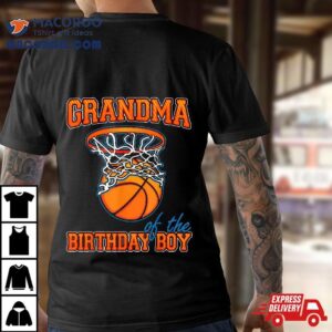 Grandma Of The Birthday Boy Basketball Family Party Tshirt