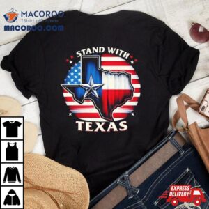 Greg Abbott Stand With Texas Tshirt