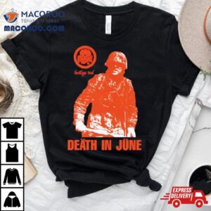 Heilige Tod Death In June Tshirt