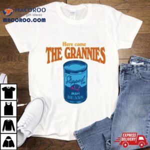 Here Come The Grannies Mah Beans Toddler T Shirt