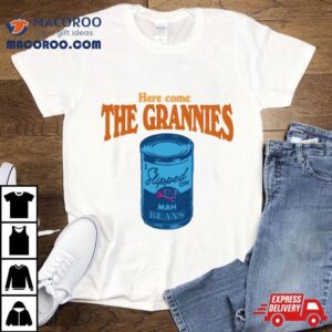 Here Come The Grannies Mah Beans Toddler Tshirt