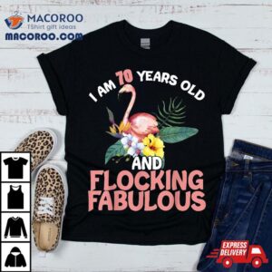 I Am Years Old Amp Flocking Fabulous Th Birthday Flamingo Tshirt