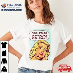 I’m So Retro Vintage Comic Pop Art Shirt