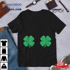 Irish Shamrock Boobs Saint Funny St Patricks Day Tshirt