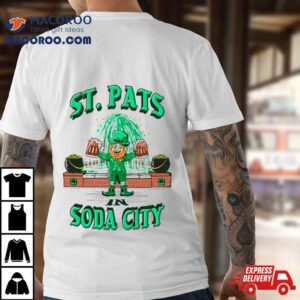 Irish St Pats In The Soda City Tshirt