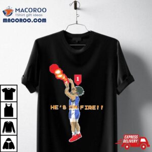 Joel Embiid He Rsquo S On Fire Game Tshirt