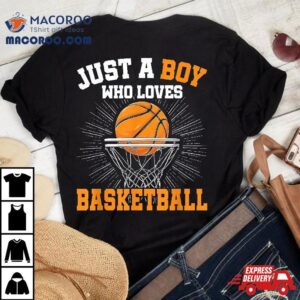 Just A Boy Who Loves Basketball Merch Boys Kids Tshirt