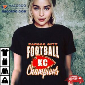 Kansas City Chiefs Football Champions Tshirt